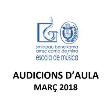 Audicions d’aula Març 2018